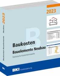 BKI Baukosten Bauelemente Neubau 2023 - Teil 2 