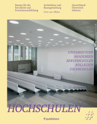 Hochschulen - Bauten für die berufliche und Erwachsenenbildung. 