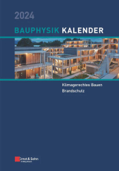 Bauphysik-Kalender 2024. ABO-Version - € 20,- günstiger! 