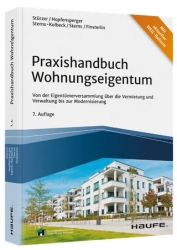 Praxishandbuch Wohnungseigentum - mit aktueller WEG-Reform. 