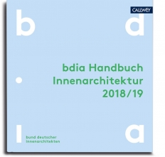 BDIA Handbuch Innenarchitektur 2018/19. 