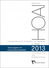 HOAI 2013 - Text, Kurzkommentar, Interpolations-Tabellen. 