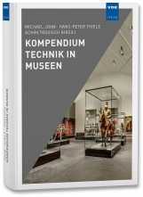 Kompendium Technik in Museen. 