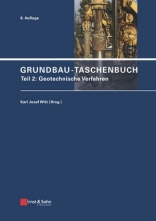 Grundbau-Taschenbuch. Teil 2: Geotechnische Verfahren. 