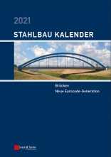 Stahlbau-Kalender 2021. ABO-Version - € 20,- günstiger! 
