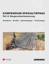 Kompendium Spezialtiefbau: Teil 2 Baugrundverbesserung 