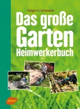 Das große Garten-Heimwerkerbuch. 
