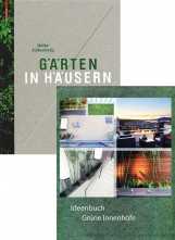 Gärten in Häusern & Grüne Innenhöfe. 
