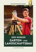 Der Werker. Garten- und Landschaftsbau 