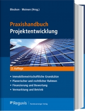 Praxishandbuch Projektentwicklung. 